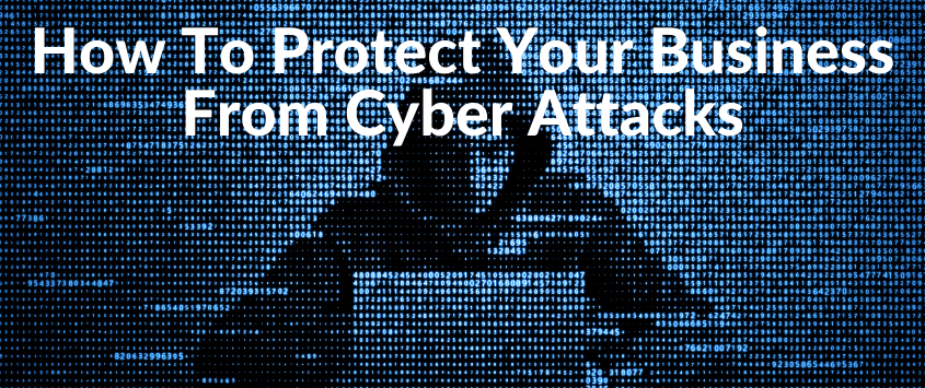 How To Protect Your Business From Cyber Attacks - SFM Insurance