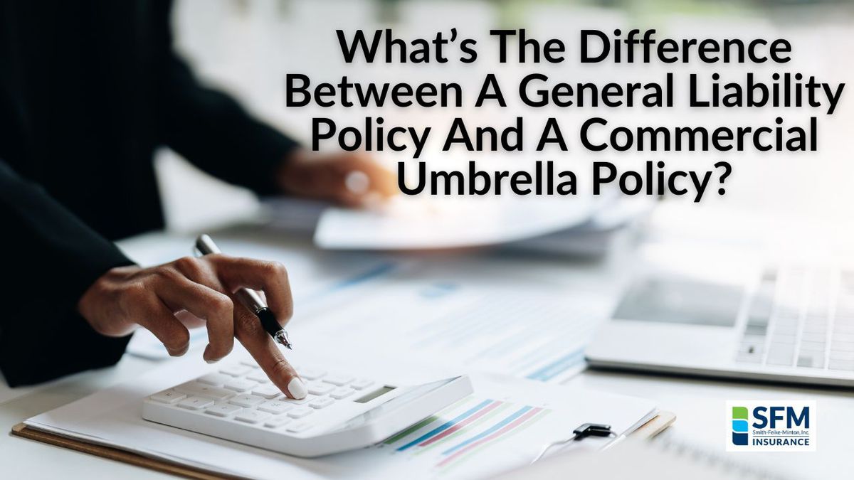 What’s The Difference Between A General Liability Policy And A