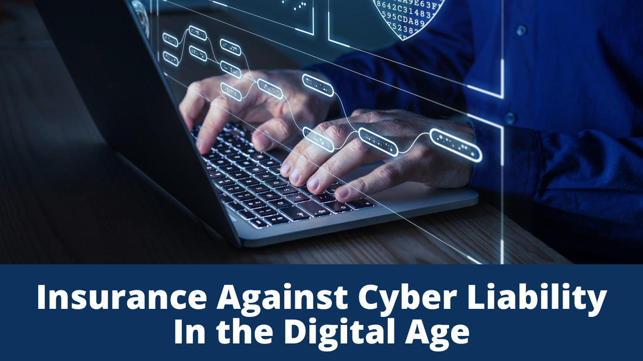 Cyber Liability Insurance for Online Businesses: Protect Your Assets